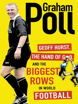 cover image of Geoff Hurst, the Hand of God and the Biggest Rows in World Football